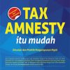 tax amnesty itu mudah
